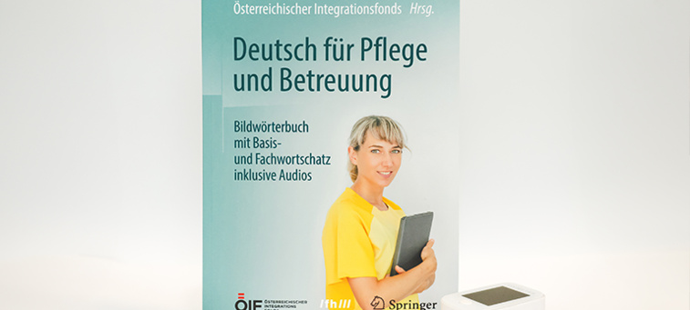 „Deutsch für Pflege und Betreuung“: ÖIF unterstützt ausländische Pflegekräfte mit kostenlosem Bildwörterbuch beim Deutschlernen