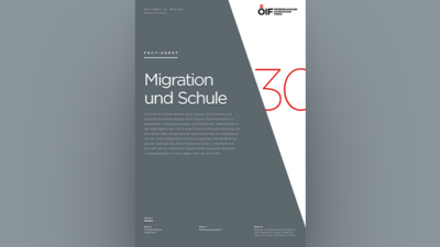 Faktenblatt über Migration und Schule, herausgegeben von der OIF.