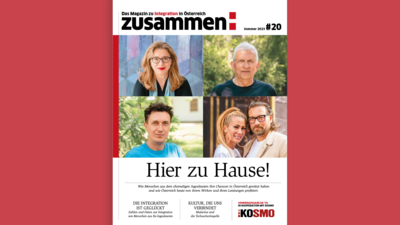 Titelblatt des Magazins "zusammen" mit dem Schwerpunkt Integration in Österreich und der Überschrift "Hier zu Hause!"