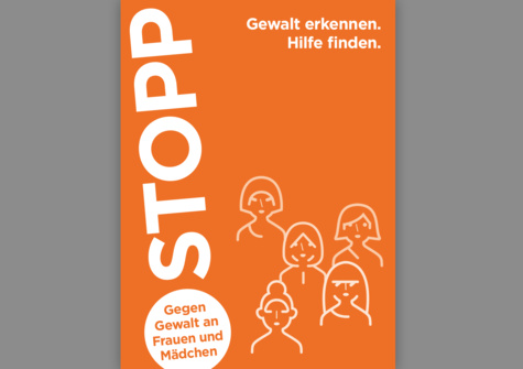 Plakat gegen Gewalt an Frauen und Mädchen, mit dem Aufruf, Gewalt zu erkennen und Hilfe zu suchen.