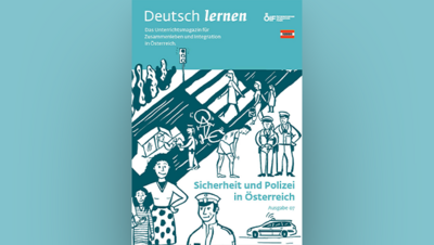 Cover des Magazins "Deutsch lernen" über Sicherheit und Polizei in Österreich, mit Illustrationen von Menschen und Verkehrsszenen.