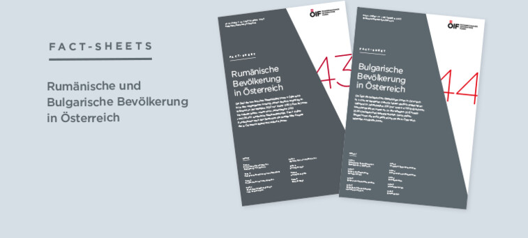 Entwicklungen, demografische Merkmale und Erwerbstätigkeit: Neue ÖIF-Factsheets über Rumän/innen und Bulgar/innen in Österreich