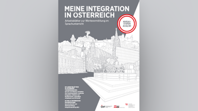 Arbeitsblätter zur Wertevermittlung im Sprachunterricht, mit dem Fokus auf Integration in Österreich.