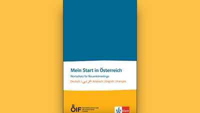 Buchcover mit dem Titel "Mein Start in Österreich", Wortschatz für Neubürger in mehreren Sprachen.