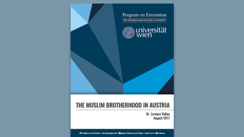 Titel des Berichts: „Die Muslimbruderschaft in Österreich“ von Dr. Lorenzo Vidino, August 2017.