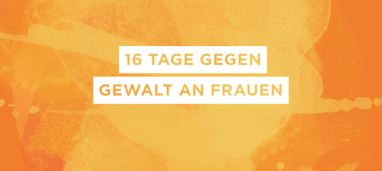 16 tagen gegen Gewalt an Frauen