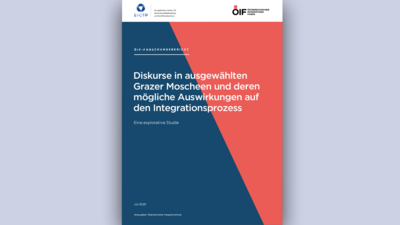 Forschungsbericht über Diskurse in Grazer Moscheen und deren Einfluss auf den Integrationsprozess. Juli 2020.