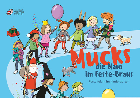 Mucks die Maus im Feste-Braus