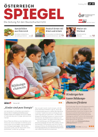 Österreich Spiegel. Schwerpunkt "Bildungschancen"