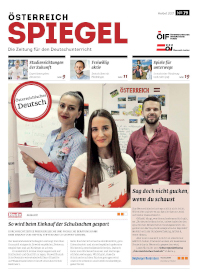 Österreich Spiegel. Schwerpunkt "Österreichisches Deutsch"